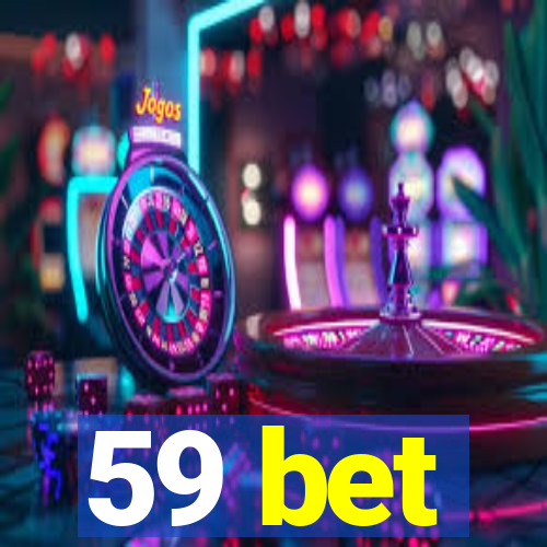 59 bet